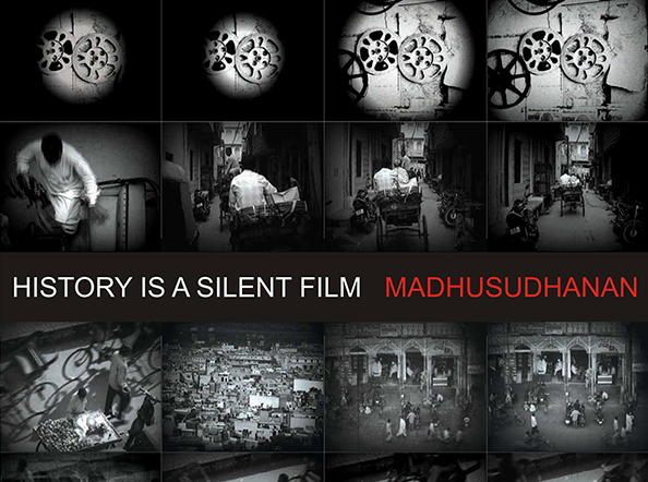 History is a Silent Film